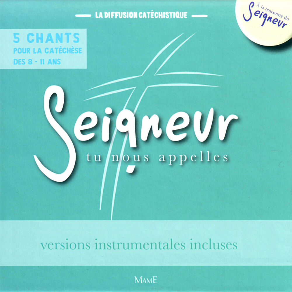 Picture of Seigneur tu nous appelles (5 chants pour la catéchèse des 8-11 ans), Vol. 1