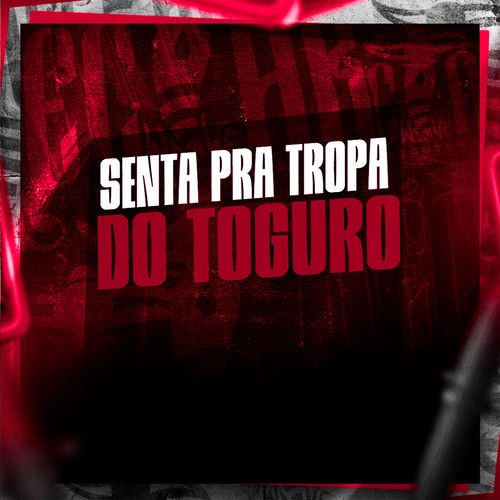 Senta pra Tropa do Torugo