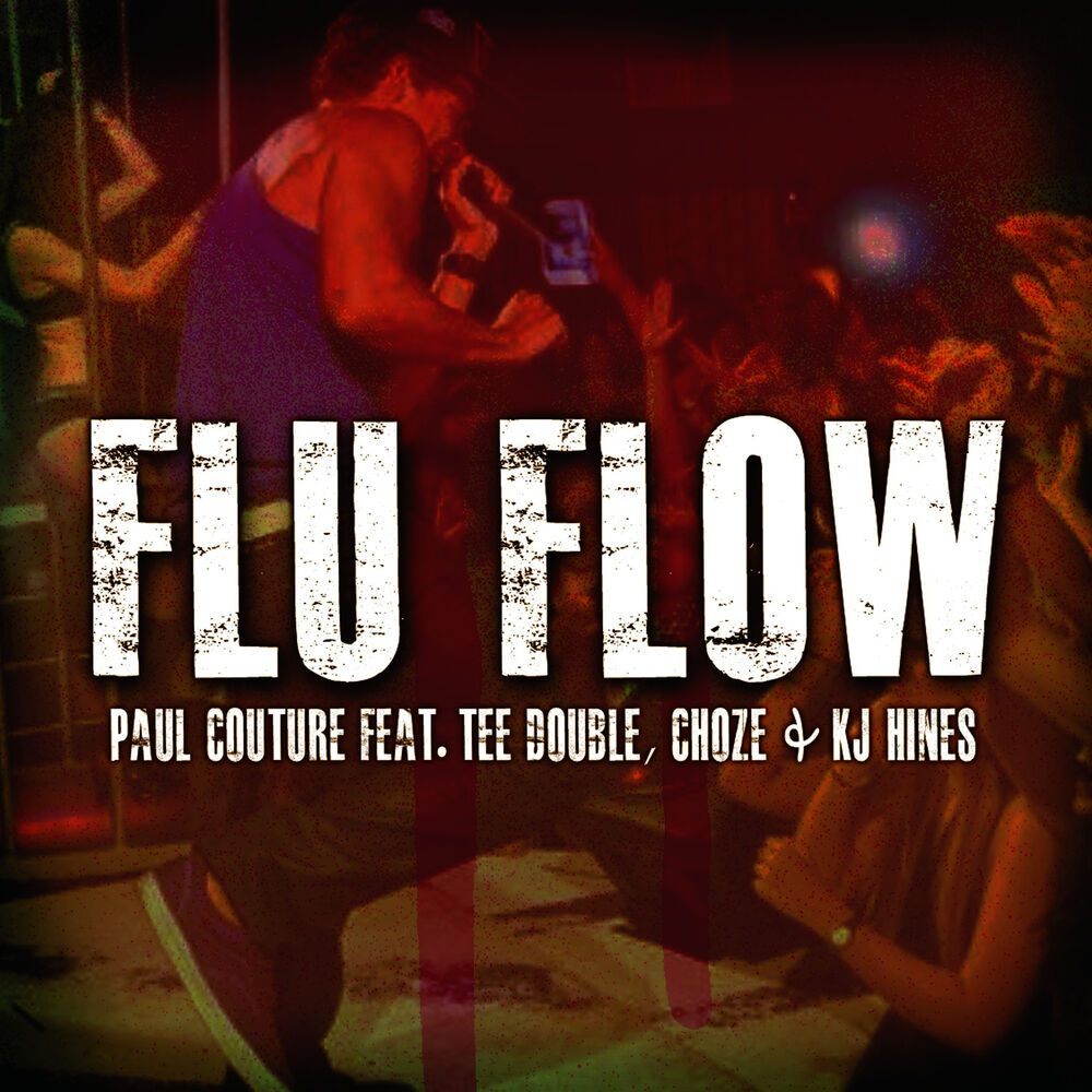 Picture of Flu Flow feat. Tee Double, Choze & KJ Hines