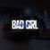 Bad girl by Ambassador album cover