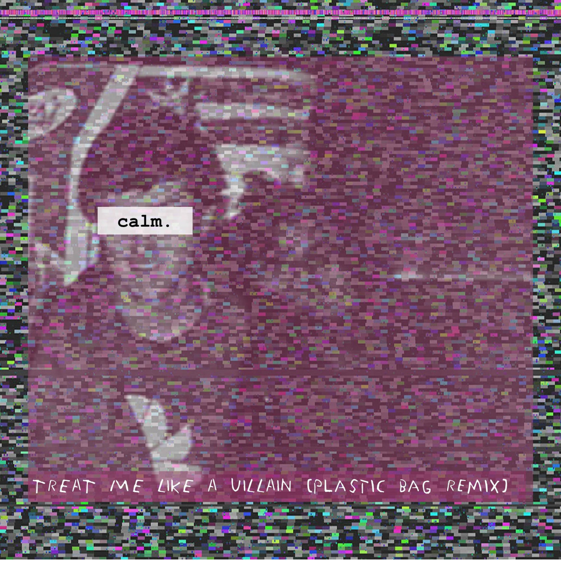 Album cover of Treat Me Like a Villain (Plastic Bag Remix) (feat. Time & AwareNess)