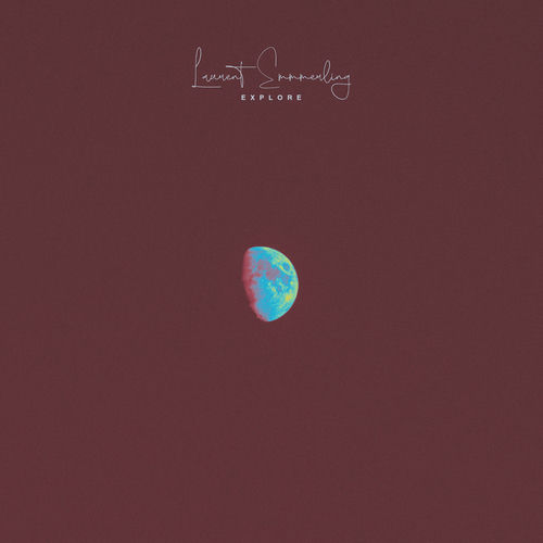 Explore by Laurent Emmmerling - 134 BPM