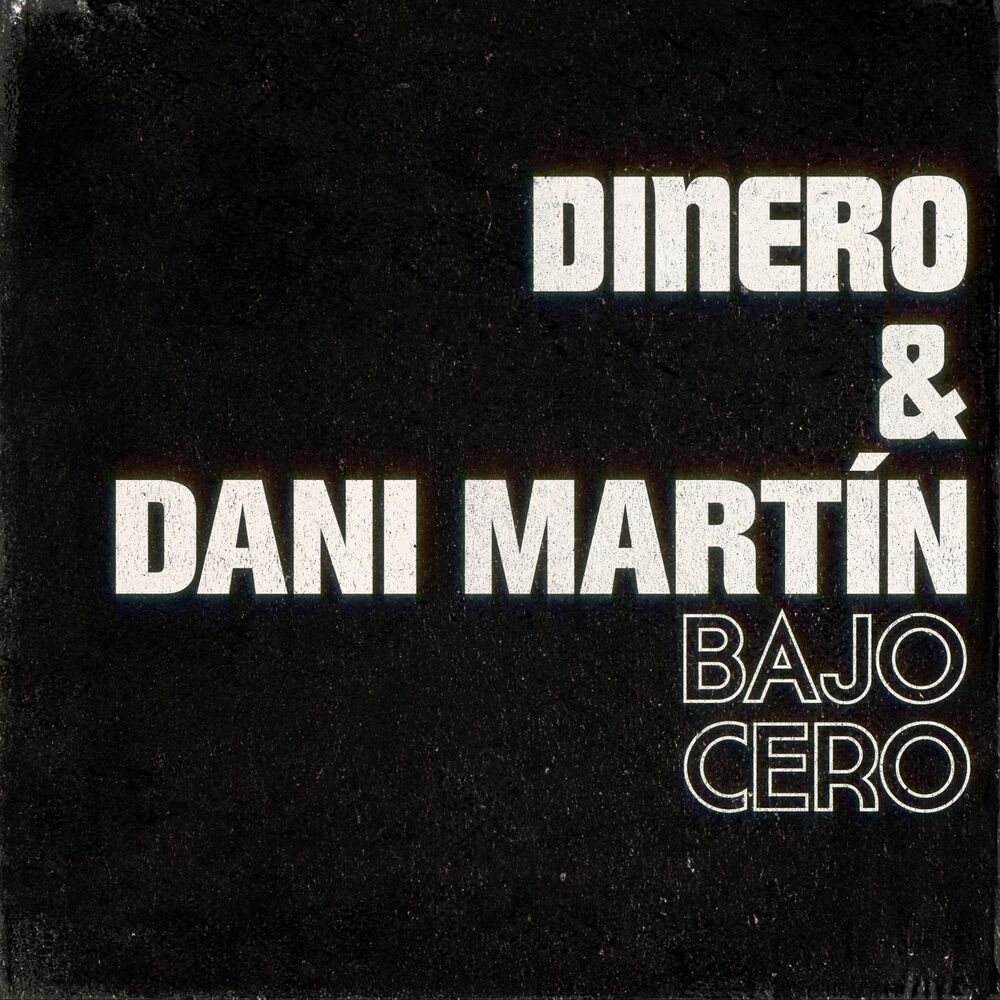 Picture of Bajo cero (con Dani Martín)