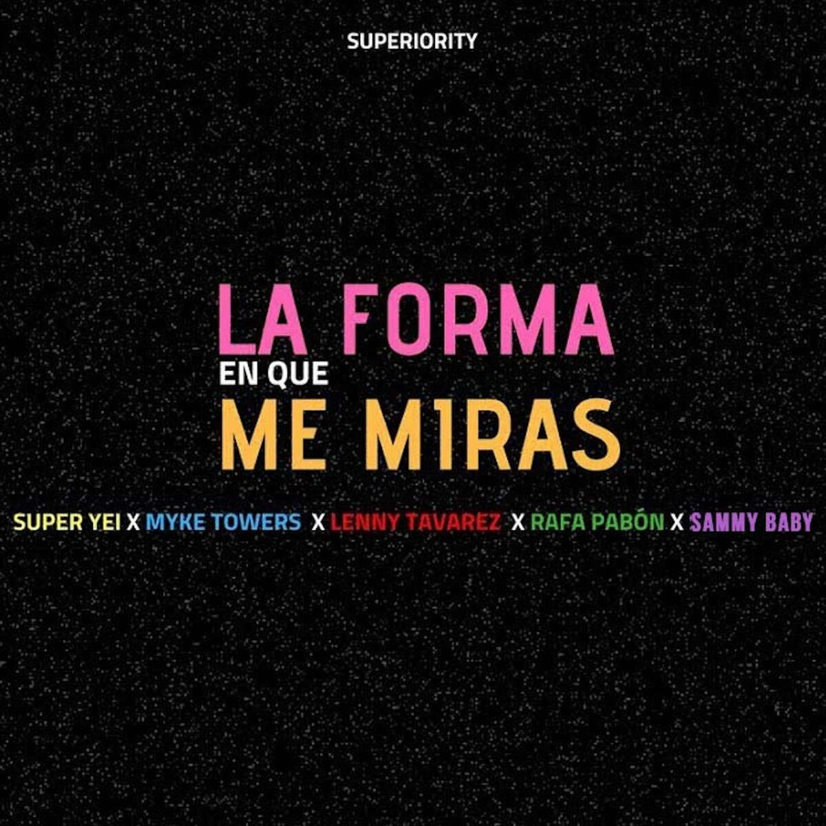 Album cover of La Forma en Que Me Miras