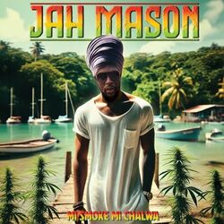 Cover of Mi Smoke Mi Chalwa