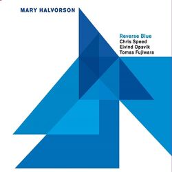 Cover of Reverse Blue (feat. Chris Speed, Eivind Opsvik & Tomas Fujiwara)