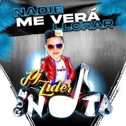 Cover of Nadie Me Vera Llorar