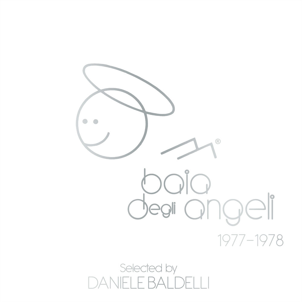 Picture of Baia Degli Angeli 1977 - 1978 Selected By Daniele Baldelli (Compilation)
