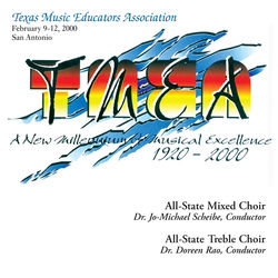 Cover of 2000 Texas Music Educators Association (TMEA): All-State Mixed Chorus & All-State Women's Chorus by undefined