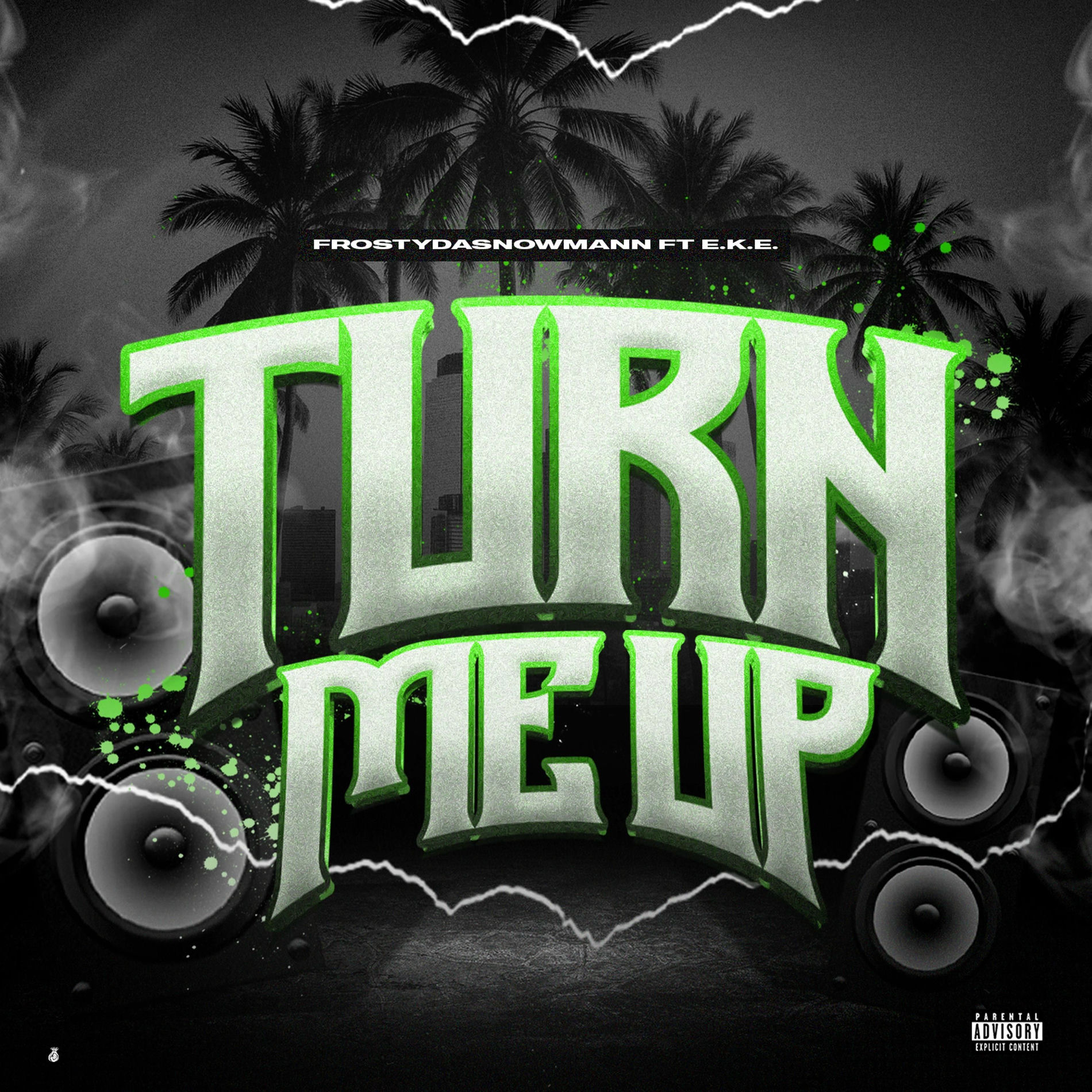 Album cover of Turn Me Up (feat. E.K.E.)