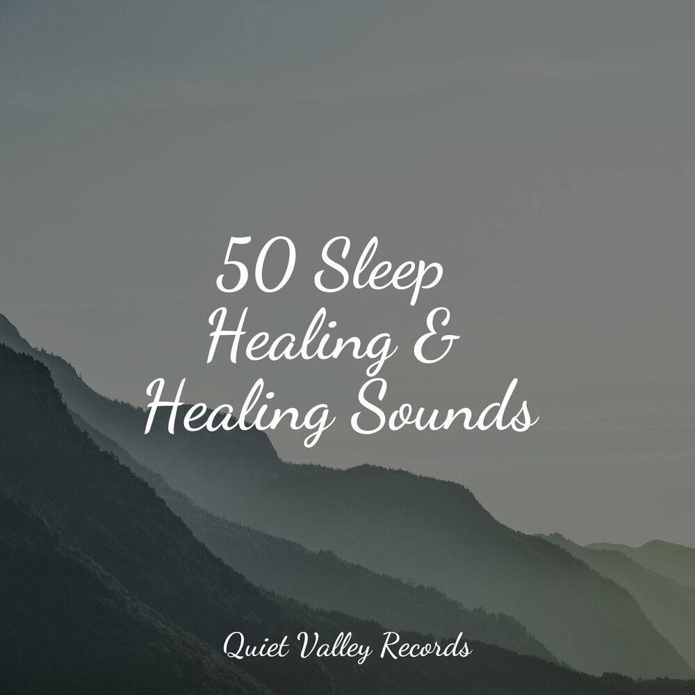 Picture of 50 Sleep Healing & Healing Sounds