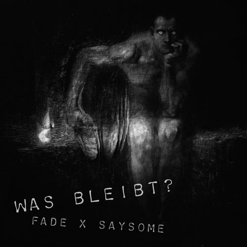 Was bleibt? (feat. saysome)