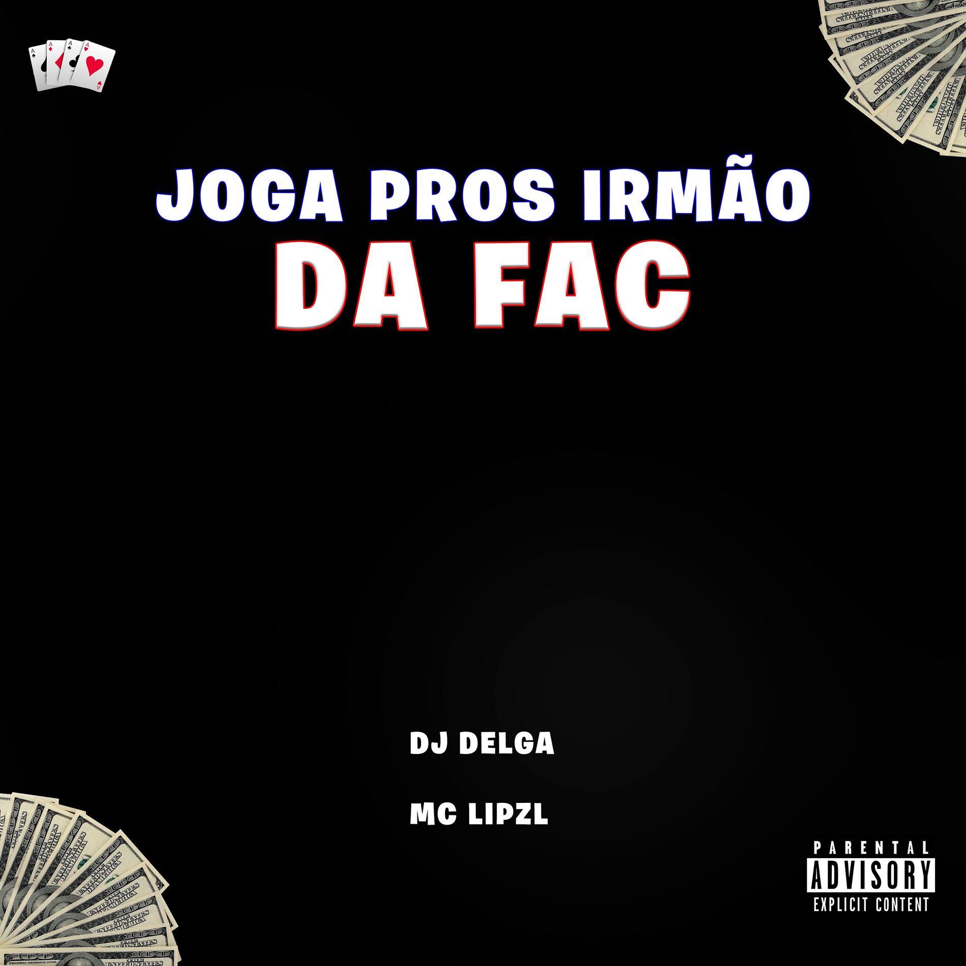 Album cover of JOGA PROS IRMÃO DA FAC