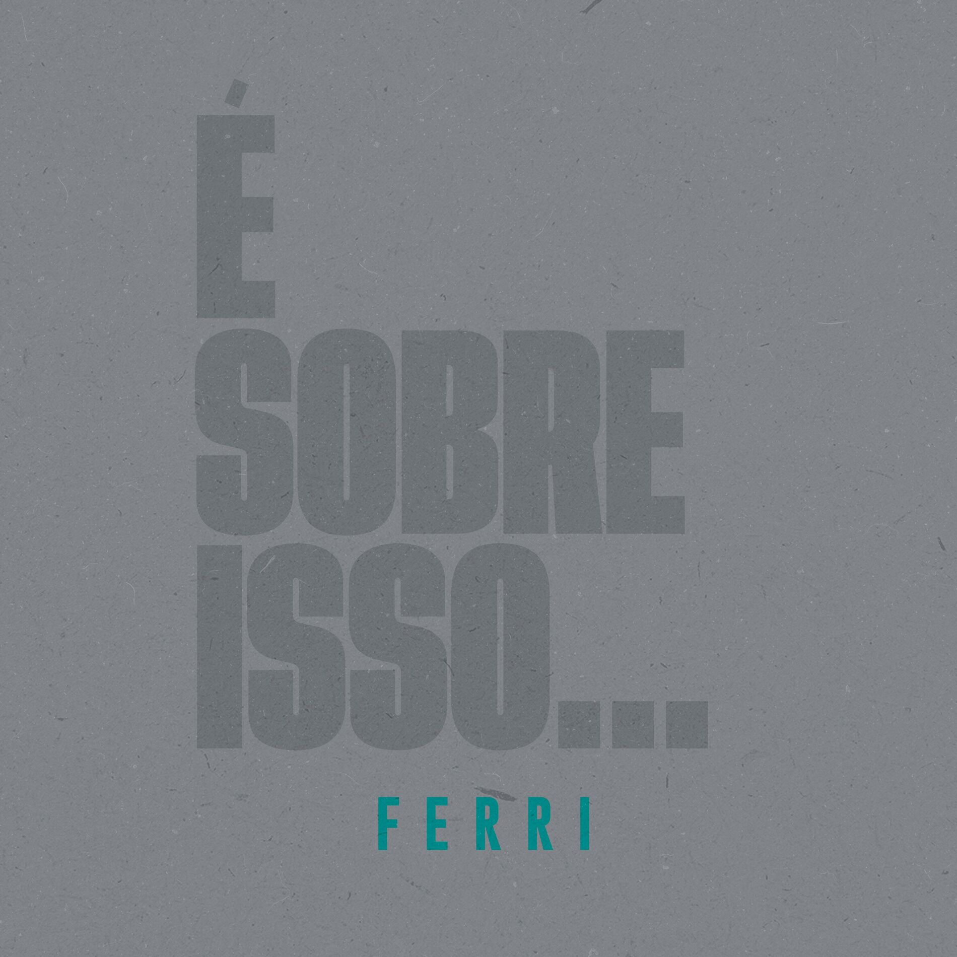 Album cover of É Sobre Isso
