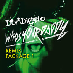 Cover of Who's Your Daddy Remix Package 1