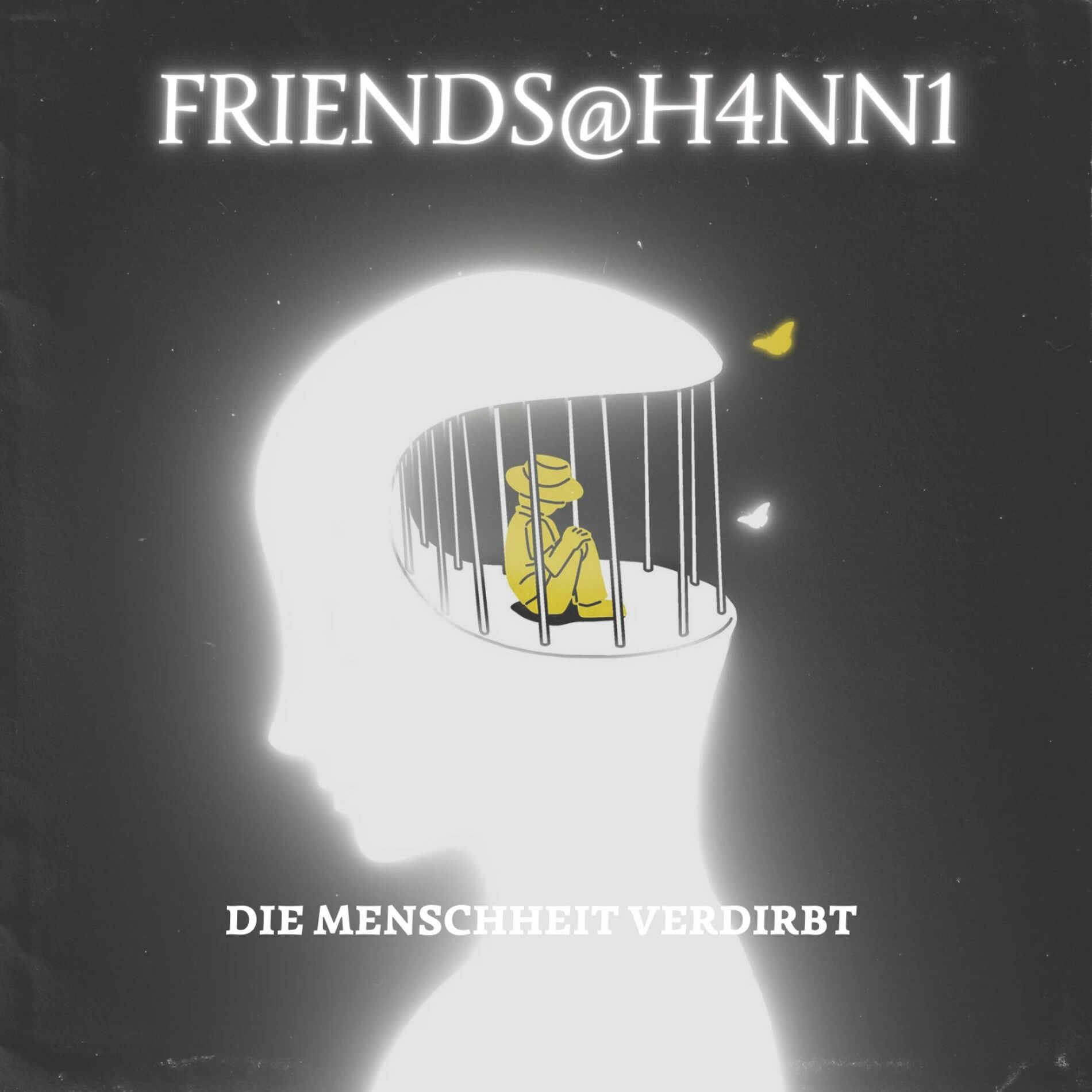 Album cover of DIE MENSCHHEIT VERDIRBT (feat. FRIENDS) [Special Version]