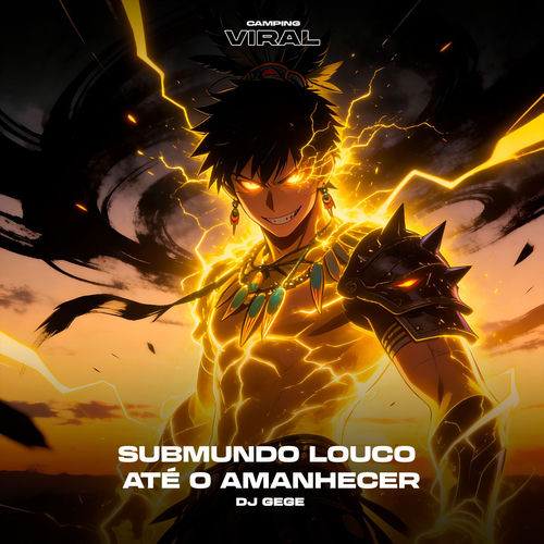 Submundo Louco Até o Amanhecer