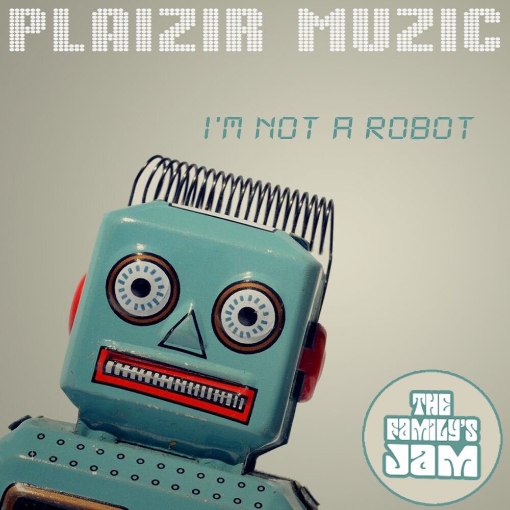 Picture of I'm Not A Robot