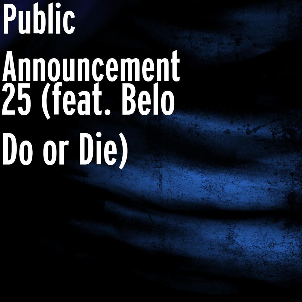 Picture of 25 (feat. Belo Do or Die)