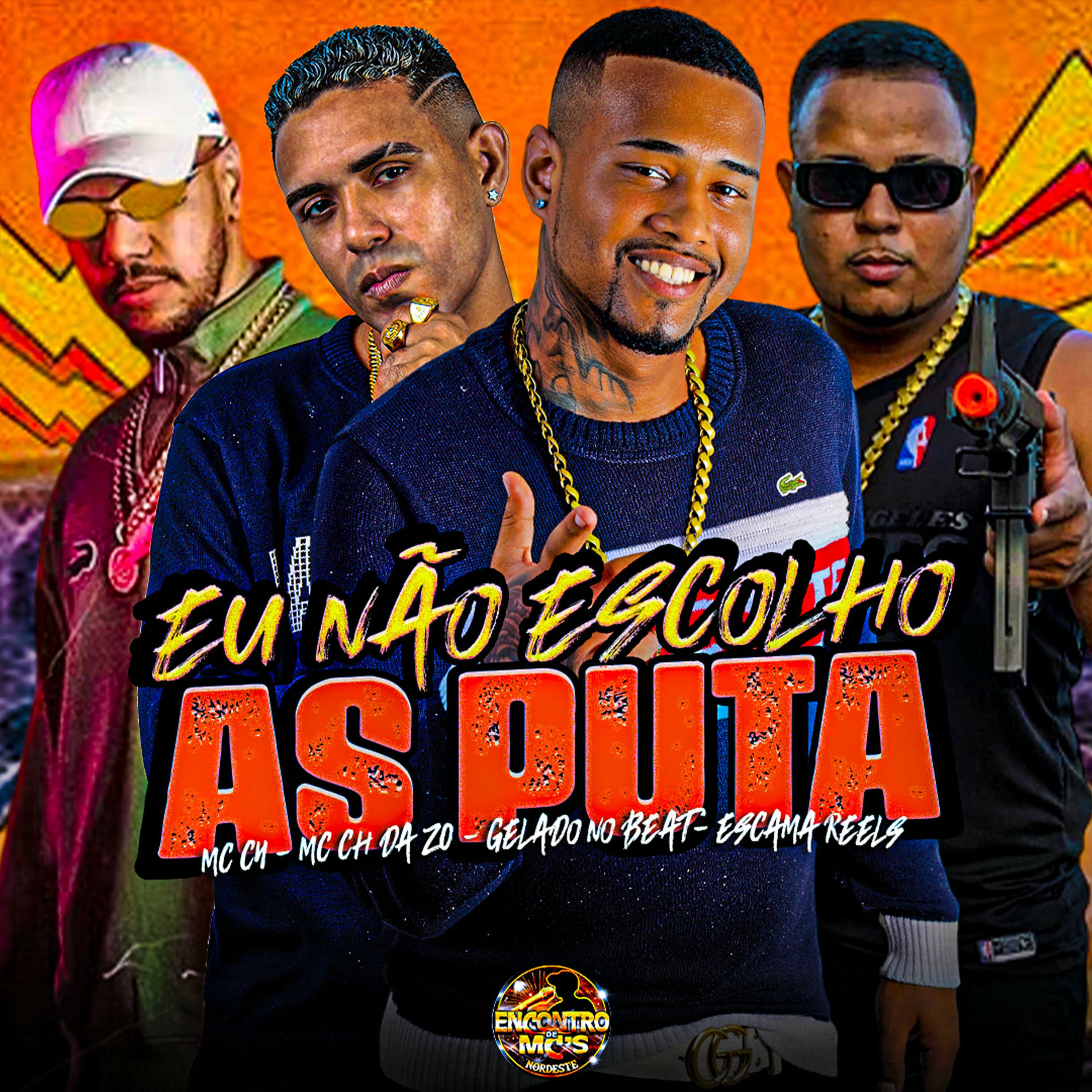 Album cover of Eu Não Escolho as Puta