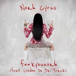 Cover of fuckyounoah (feat. London On Da Track)