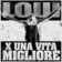 X UNA VITA MIGLIORE