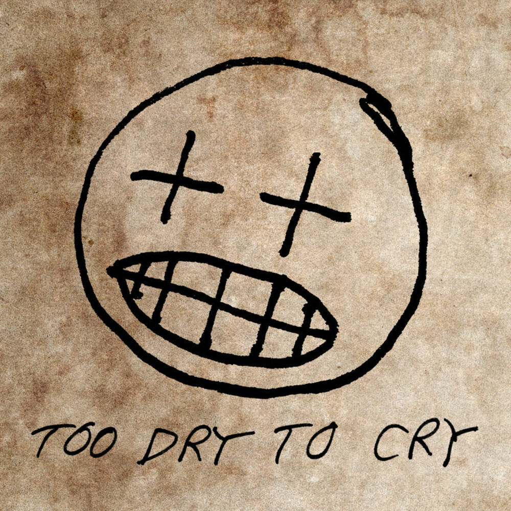 Picture of Too Dry To Cry