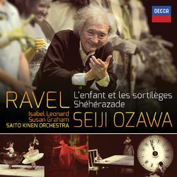 Cover of Ravel: L'Enfant et les Sortilèges; Shéhérazade