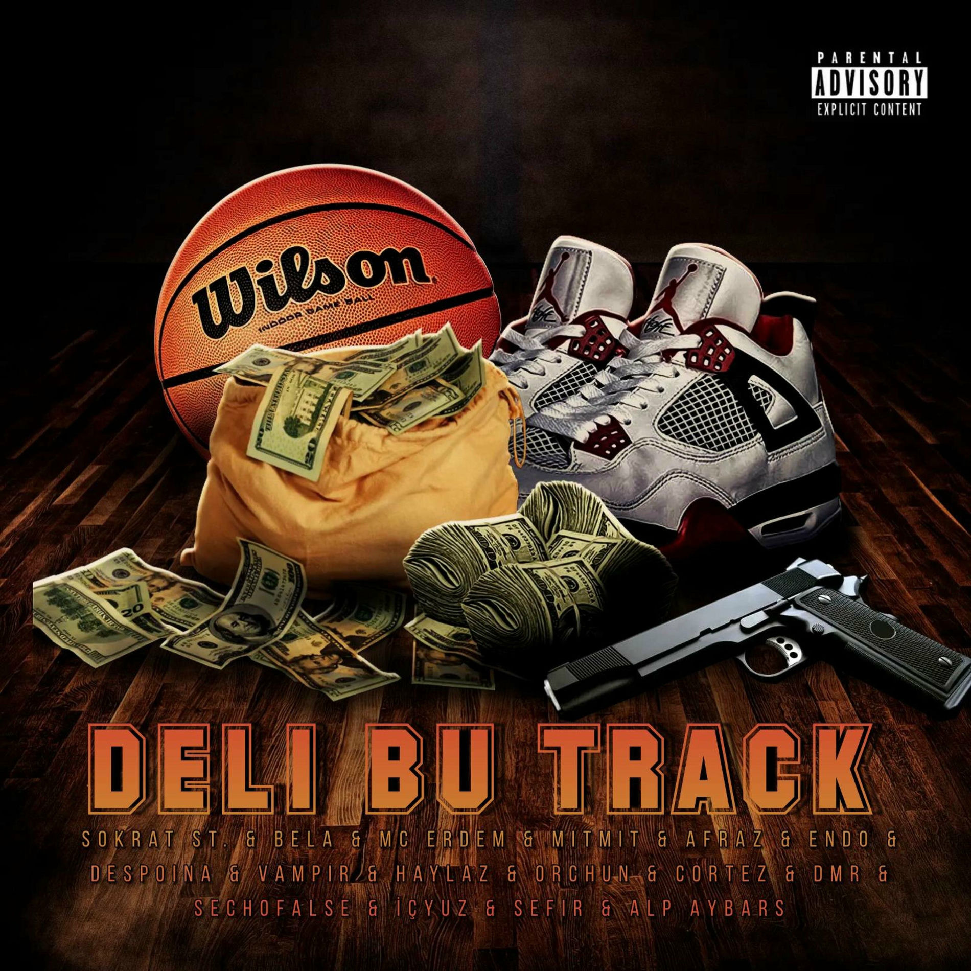 Album cover of Deli Bu Track (feat. Sokrat St, Bela, Mıtmıt, Afraz, Endo, Despoina, Vampir, Haylaz, Orchun, Cortez, Dmr, Sechofalse, İçyüz, Sefir