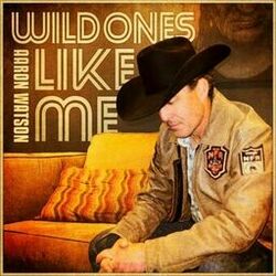 Cover of Wild Ones Like Me