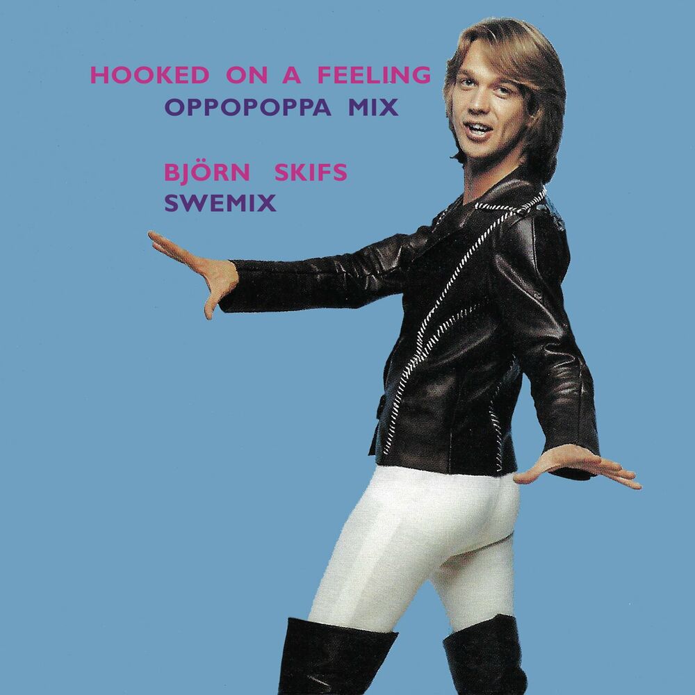 Picture of Hooked on a Feeling - Remixes