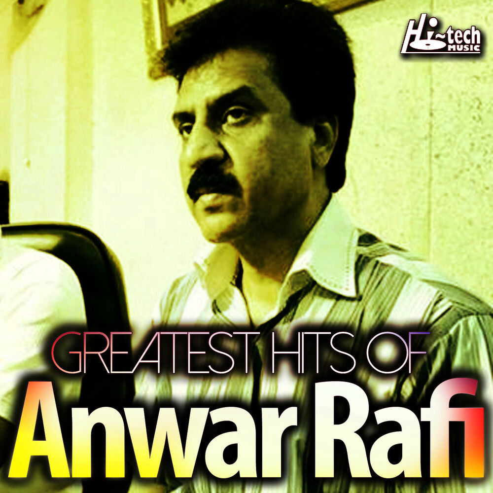 Picture of Greatest Hits of Anwar Rafi