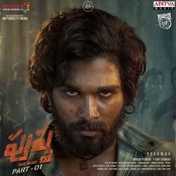 Cover of Pushpa - The Rise, Pt. 01 (Original Motion Picture Soundtrack)