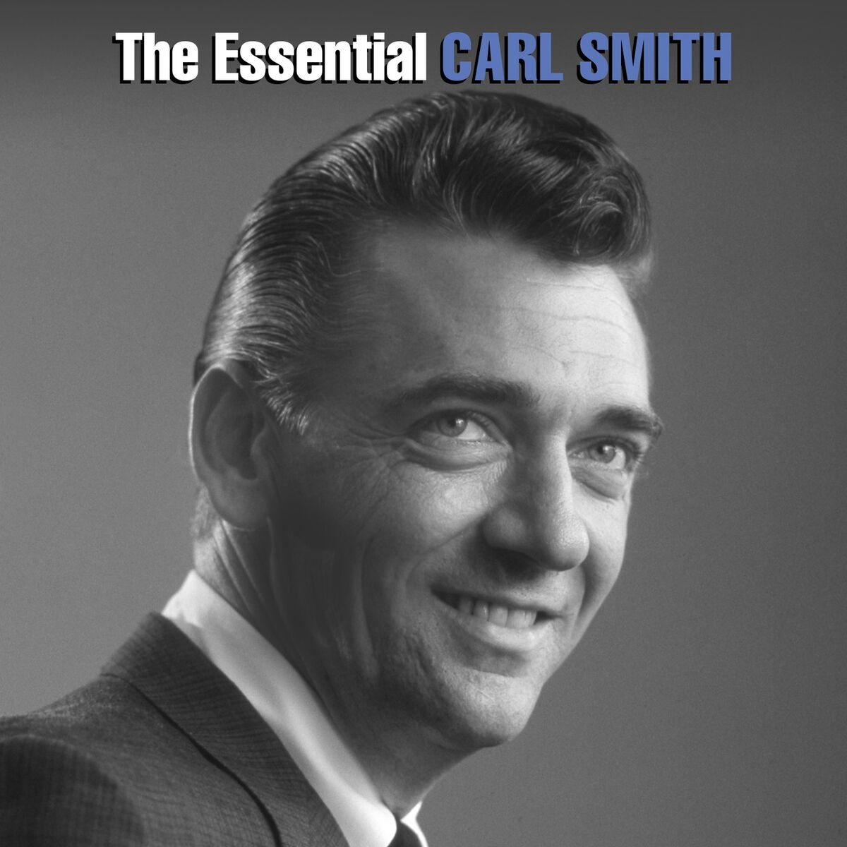 Album cover of The Essential Carl Smith