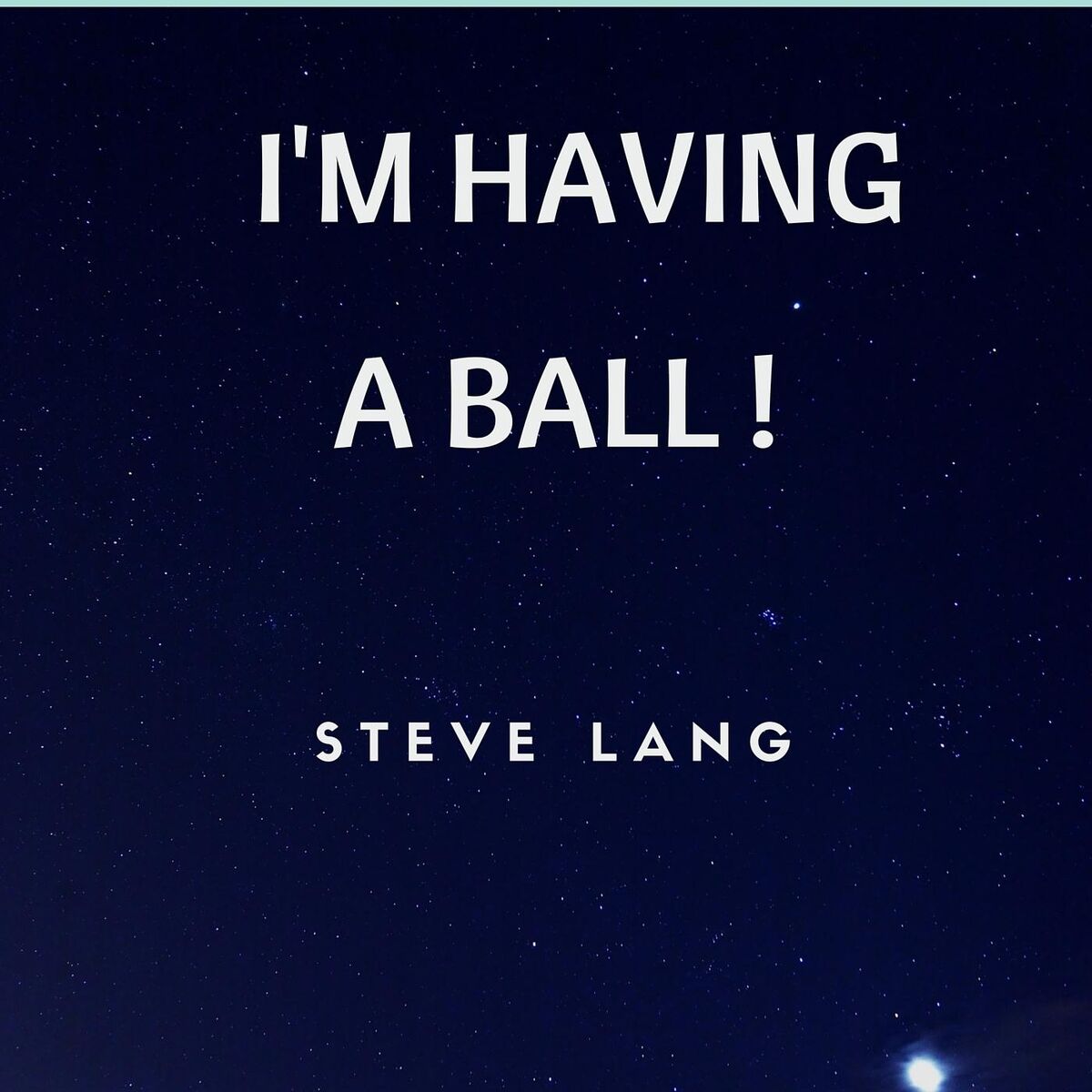 Album cover of I'm Having a Ball