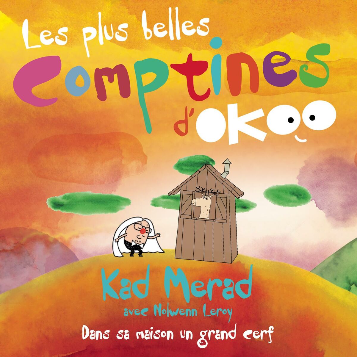 Album cover of Dans sa maison un grand cerf