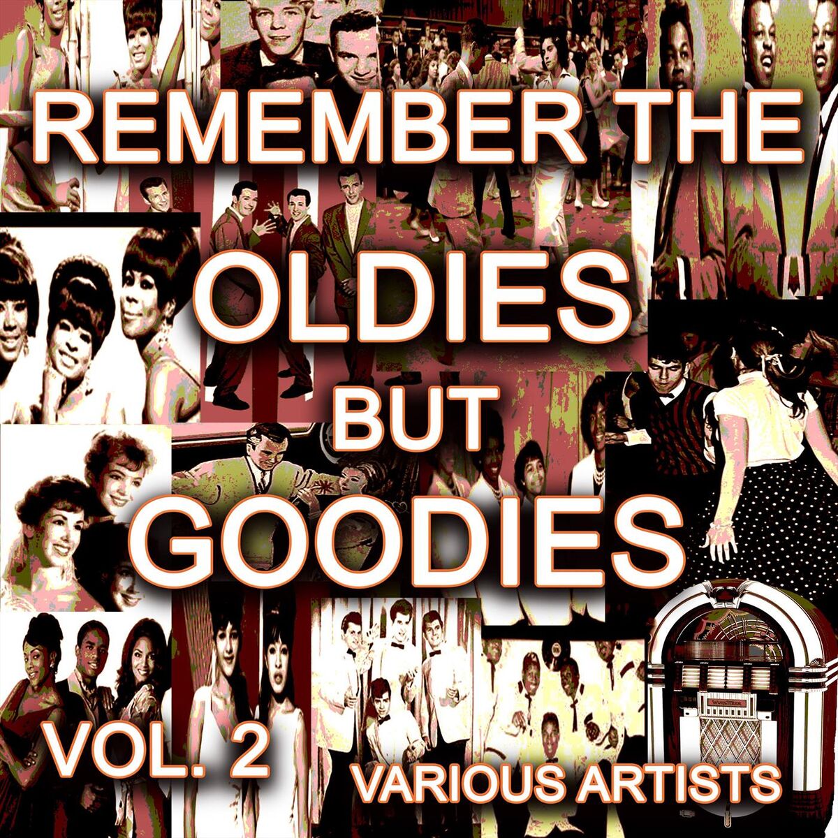 Album cover of Remember The Oldies But Goodies, Vol. 2
