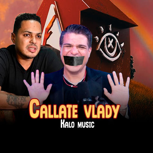 Callate vlady