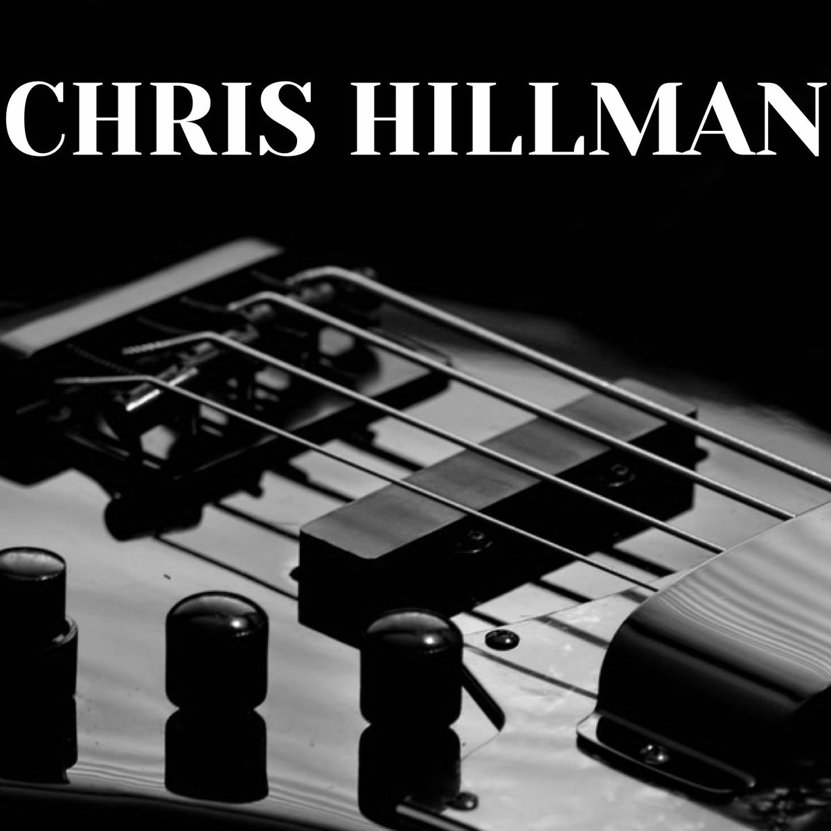 Album cover of Chris Hillman - King Biscuit Flower Hour FM Broadcast The Bottom Line New York NY 5th November 1977.