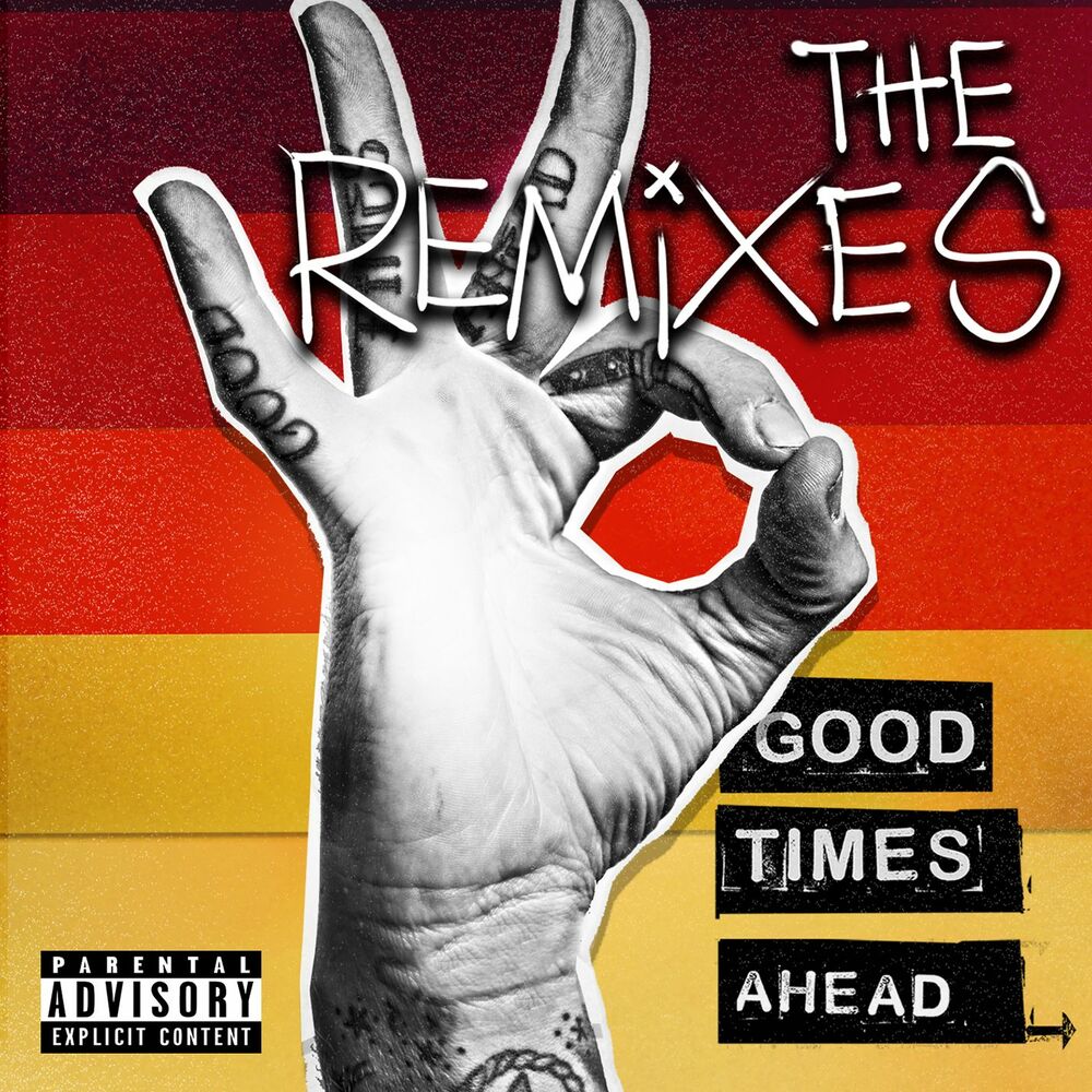 Picture of Good Times Ahead: The Remixes