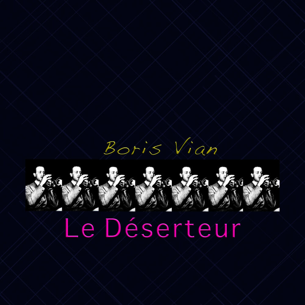 Picture of Le déserteur