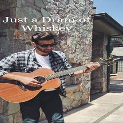 Cover of Just a Dram of Whiskey