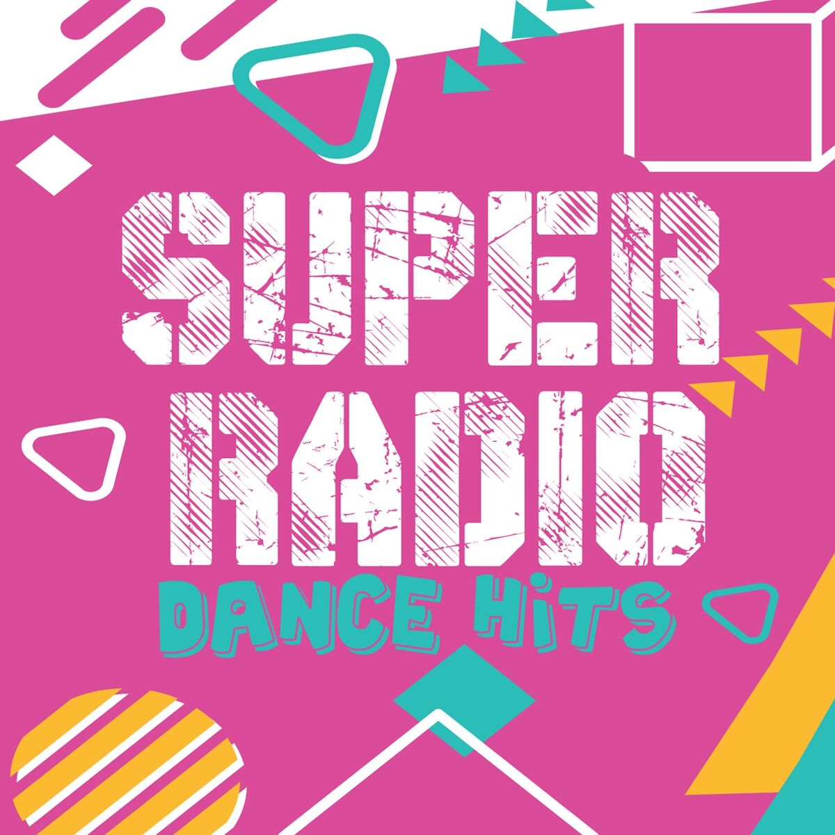 Album cover of Super Radio Dance Hits
