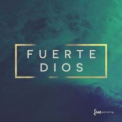 Cover of Fuerte Dios