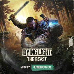 Dying Light: The Beast (Original Game Soundtrack)