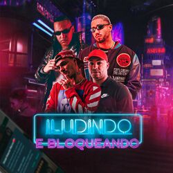 Cover of Iludindo e Bloqueando