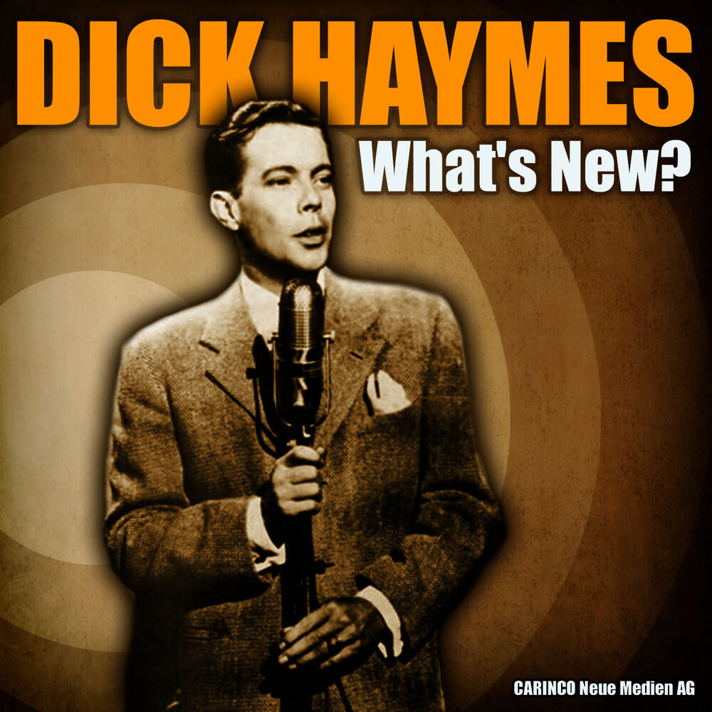Picture of Dick Haymes - What’s New?