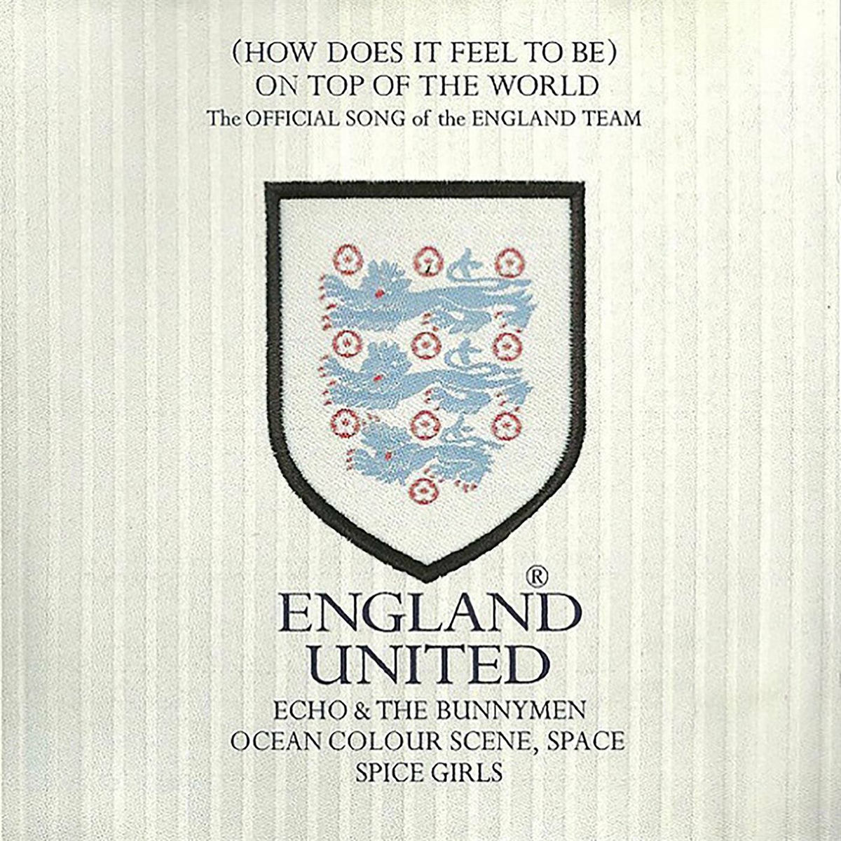 Album cover of (How Does It Feel to Be) On Top of the World (feat. Echo & the Bunnymen, Ocean Colour Scene, Space, Spice Girls)