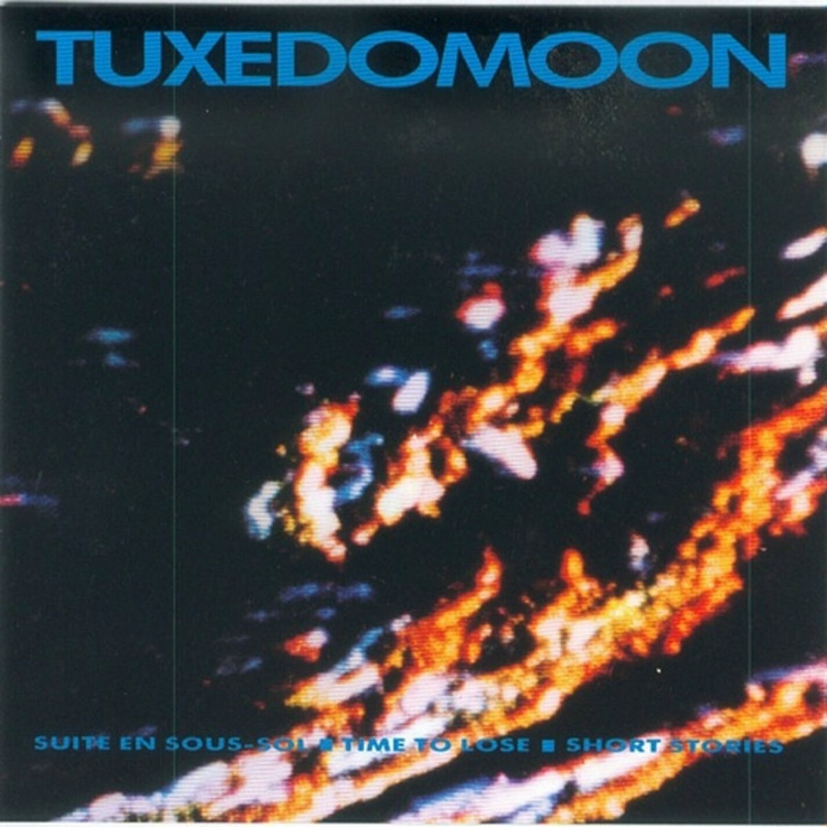 Album cover of Suite En Sous-Sol / Time to Lose / Short Stories