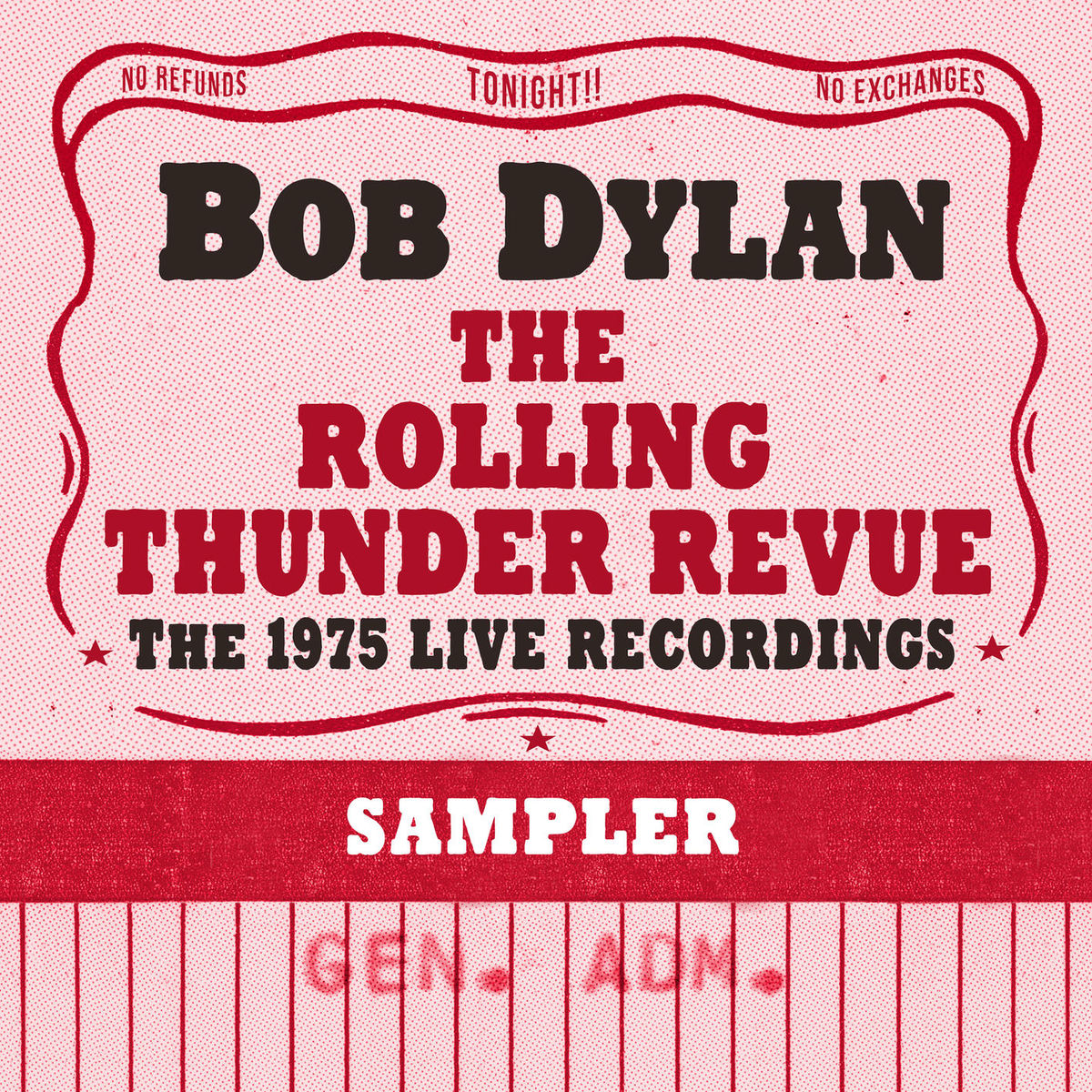 Bob Dylan - The Rolling Thunder Revue: The 1975 Live Recordings